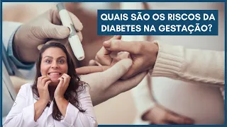 Quais são os riscos da diabetes na gestação? Dra. Maíra de La Rocque