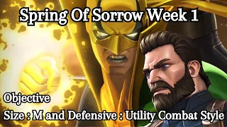 Captain IW Solos Iron Fist (Spring Of Sorrow Week 1) Objective : Size M and Defensive Utility