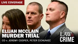 WATCH LIVE: Elijah McClain Murder Trial — CO v Jeremy Cooper and Peter Cichuniec — Day 13