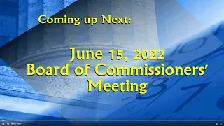 June 15, 2022 Board of Commissioners Meeting