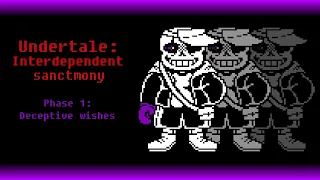 Undertale: Interdependent sanctimony (My KaB2X) - Phase 1: Deceptive wishes - Animated OST