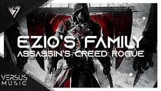 EPIC THEME - Ezio's Family | Assassin's Creed Rogue - by 2Hooks