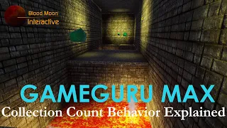 GameGuru Max Tutorial - Collection Count Behaviors Explained