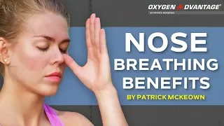 Nose Breathing Benefits - Oxygen Advantage