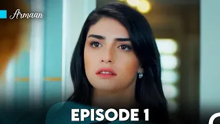 Armaan Episode 1 (Urdu Dubbed) FULL HD