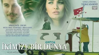 İkimize Bir Dünya | Fragman