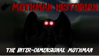 The Inter-dimensional Mothman