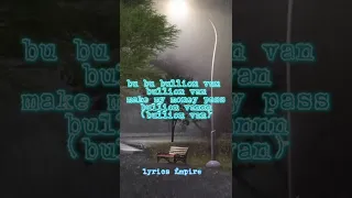 seyi vibez bullion van (lyrics video)