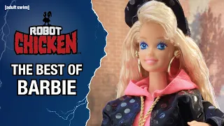 The Best of Barbie | Robot Chicken | adult swim