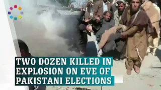 Pakistan blasts leave over 20 dead on eve of election