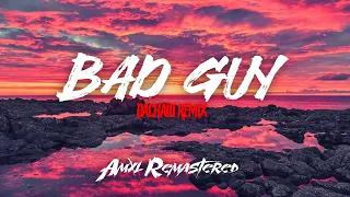 Billie Eilish - bad guy (dachaio remix) /// [ AMXL REMASTERED ]