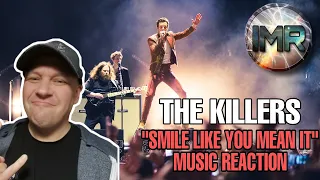 The Killers - SMILE LIKE YOU MEAN IT REACTION | FIRST TIME REACTION TO