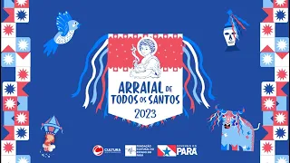 ARRAIAL DE TODOS OS SANTOS 2023 - XIX CONCURSO ESTADUAL DE QUADRILHAS JUNINAS - 24/06/23