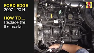 How to Replace the thermostat Ford Edge 2007 - 2014