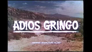 Spaghetti Western: Benedetto Ghiglia "Adios Gringo" 1967 (Opening credits)