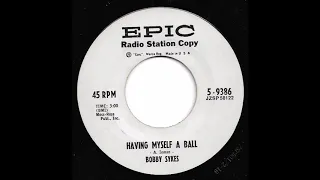 Bobby Sykes - Having Myself A Ball