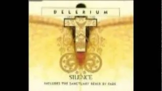DELERIUM - Silence (Sanctuary mix edit)[from: Silence (EP) UK 1998][audio]