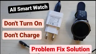 Haylou LS05 Don't Turn On, Don't Charge,  Solution Fix Ls02 Ls01 Ls05s Mi Smart Watch doesn't charge