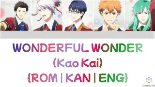 [STARMYU] WONDERFUL WONDER ~Kao Kai~ (ENG Lyrics)