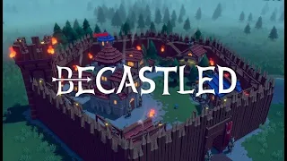 [Early Access] Becastled - First Look Gameplay / (PC)