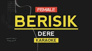 Berisik - Dere (Karaoke Lirik)