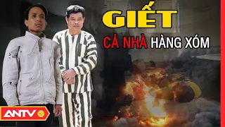 Những đòn trả thù kinh hoàng của 2 tên sát nhân máu lạnh | Hành trình phá án | ANTV