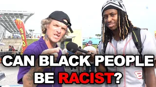 Asking White People "Can Black People Be Racist?"