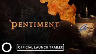 Pentiment – Official Launch Trailer