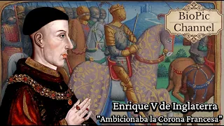 Enrique V de Inglaterra, el rey que intentó hacerse con corona francesa.