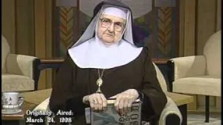 Mother Angelica Live Classics - The Annunciation - Mother Angelica - 03-22-2011