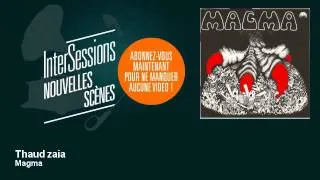 Magma - Thaud zaia - InterSessions