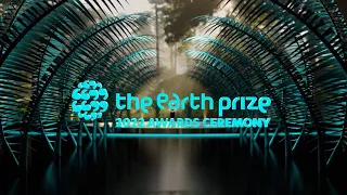 The Earth Prize Awards Ceremony 2022 | Virtual Stage