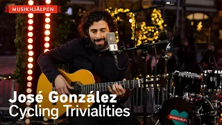 José González - Cycling Trivialities / Musikhjälpen 2022
