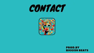 '' CONTACT '' w/Hook TRAP | POP RAP | HIP HOP TYPE BEAT 2024 - 150 bpm - prod. by Biggish Beats