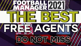 Football Manager 2021 | TOP 10 BEST FREE TRANSFERS | FM21 Experiment