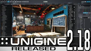 Unigine 2.18 Is Here!