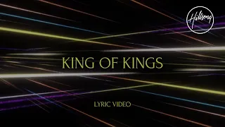 King of Kings (Lyric Video) - Hillsong Worship