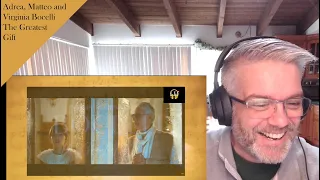 Andrea Bocelli, Matteo Bocelli, Virginia Bocelli - The Greatest Gift - Reaction - Simply WOW.