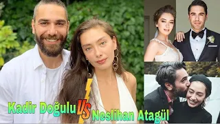 Neslihan Atagül VS Kadir Doğulu Comparison, Biography, Life Partner, Age, Income, Hobbies, Facts