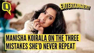 Manisha Koirala on The Three Mistakes in Life She’d Never Repeat | The Quint