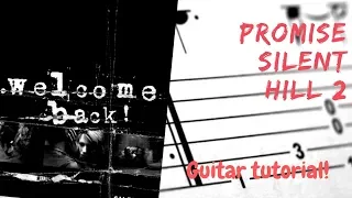 (Silent Hill 2) Promise | Guitar Tutorial