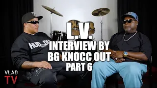 LV: My Dealings with 2Pac Wasn't Cool, I Got Pressed in NY During East vs West Beef (Part 6)