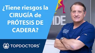 ⚠️ 3 riesgos de la CIRUGÍA de PRÓTESIS de CADERA ▶️ Dr.de la Varga (3/3) | Top Doctors