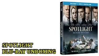 SPOTLIGHT - Blu-Ray Unboxing