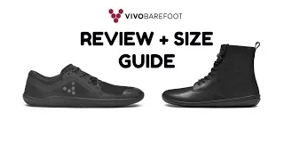 VIVOBAREFOOT SHOES | REVIEW + SIZE GUIDE | BENEFIT OF BAREFOOT SHOES