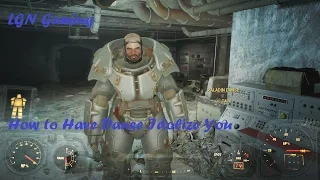 How to Get Danse To Idolize You in Fallout 4