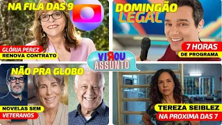 Gloria Perez as 9 em 2025 I Com 7 hora vira DOMINGÃO LEGAL I Novelas sem veteranos I Tereza Seiblez