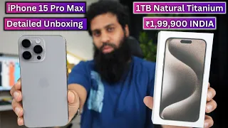 iPhone 15 Pro Max Natural Titanium 1TB Detailed Unboxing in Hindi Indian Unit