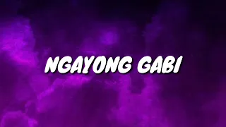 Al James - Ngayong Gabi (Lyrics)