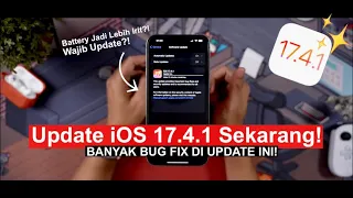 Review Update iOS 17.4.1 - Apa Aja Bedanya?